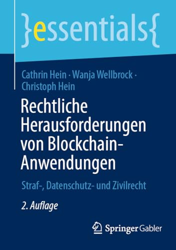 Rechtliche Herausforderungen von Blockchain-Anwendungen Straf-, Datenschutz- un [Paperback]
