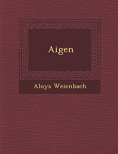 Aigen [Paperback]