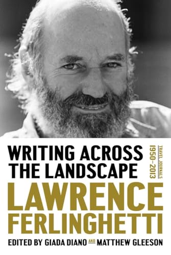 Writing Across the Landscape Travel Journals 1960-2013 [Hardcover]