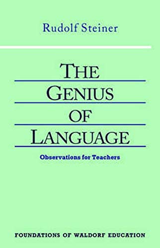The Genius Of Language Observations For Teachers Six Lectures (with Added Note [Paperback]