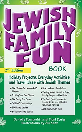 The Jewish Family Fun Book (2nd Edition) Holiday Projects, Everyday Activities, [Hardcover]