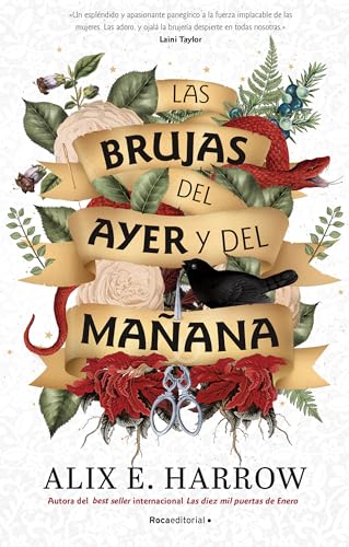 Las brujas del ayer y del maana / The Once and Future Witches [Paperback]