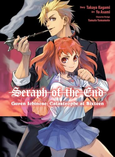 Seraph of the End Guren Ichinose Catastrophe at Sixteen (manga) 4 [Paperback]