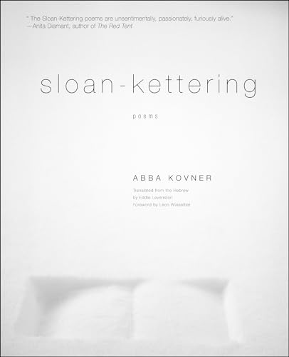 Sloan-Kettering Poems [Paperback]