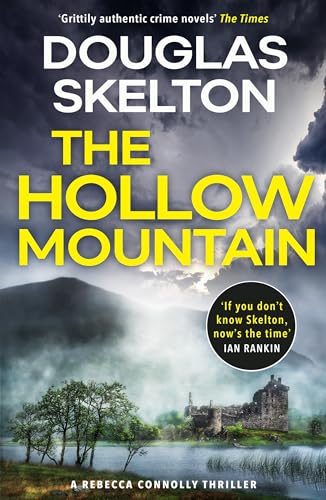 The Hollow Mountain A Rebecca Connolly Thriller [Paperback]