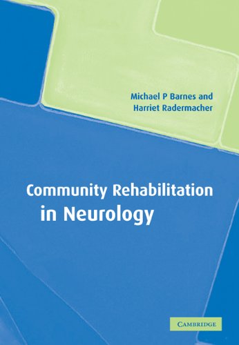 Community Rehabilitation in Neurology [Paperback]
