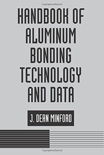 Handbook of Aluminum Bonding Technology and Data [Hardcover]