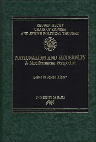 Nationalism And Modernity A Mediterranean Perspective [Hardcover]