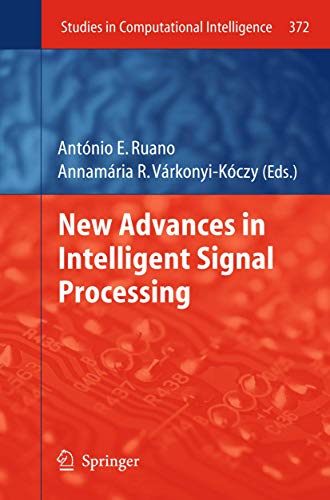 New Advances in Intelligent Signal Processing [Hardcover]