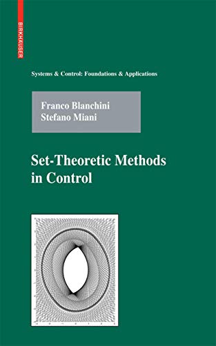 Set-Theoretic Methods in Control [Hardcover]