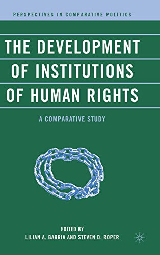 The Development of Institutions of Human Rights A Comparative Study [Hardcover]