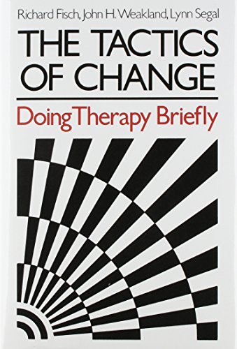 The Tactics of Change Doing Therapy Briefly [Hardcover]