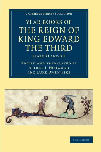 Year Books of the Reign of King Edward the Third [Paperback]