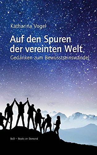 Auf Den Spuren der Vereinten Welt [Paperback]