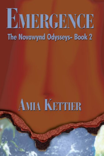 Emergence  The Novawynd Odysseys- Book 2 [Hardcover]