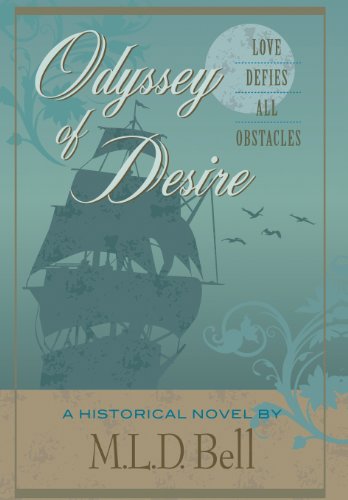 Odyssey of Desire [Hardcover]