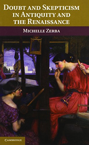 Doubt and Skepticism in Antiquity and the Renaissance [Hardcover]