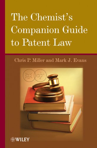 The Chemist's Companion Guide to Patent Law [Hardcover]
