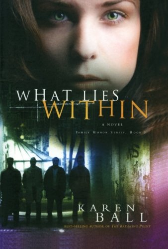 What Lies Within [Paperback]