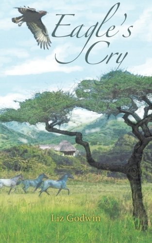 Eagle's Cry [Paperback]