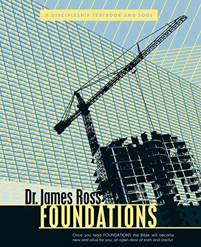 Foundations A Discipleship Textbook And Tool [Paperback]