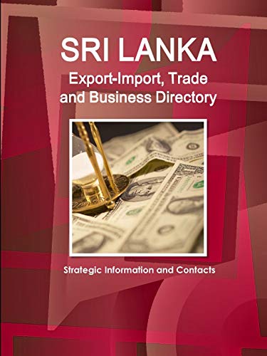 Sri Lanka Export-Import Trade and Business Directory [Paperback]