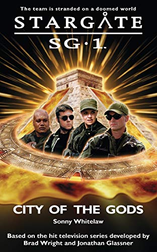 Stargate SG-1 City of the Gods SG1-4 [Paperback]