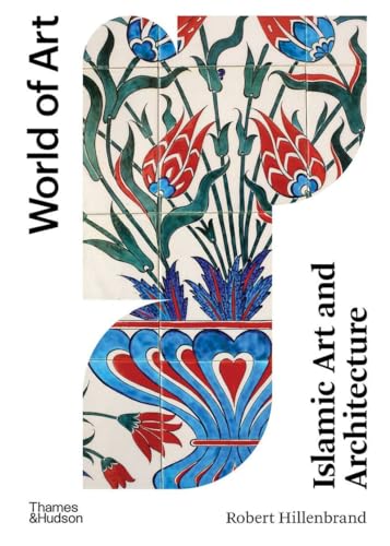 Islamic Art and Architecture [Paperback]