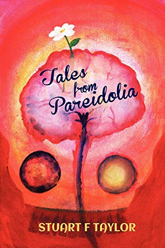 Tales From Pareidolia [Paperback]