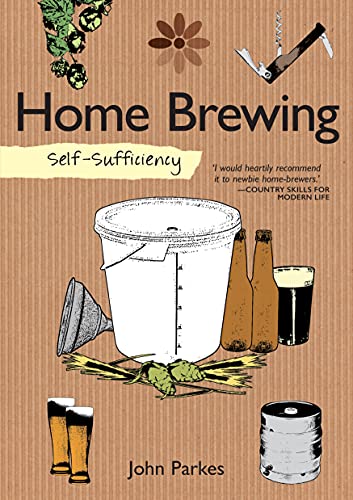 Self-Sufficiency Home Brewing [Paperback]