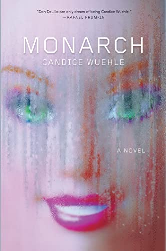 Monarch A Novel [Hardcover]