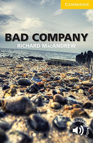 Bad Company Level 2 Elementary/Lower-intermediate [Paperback]