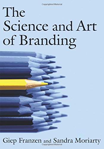 The Science and Art of Branding [Paperback]