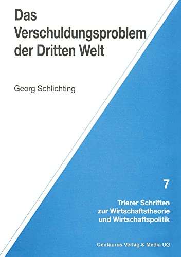 Das Verschuldungsproblem der Dritten Welt [Paperback]