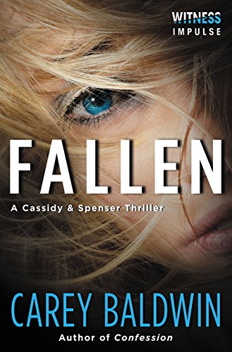 Fallen A Cassidy &amp Spenser Thriller [Paperback]