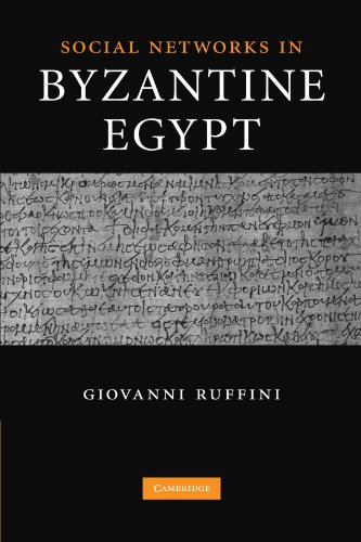 Social Networks in Byzantine Egypt [Paperback]