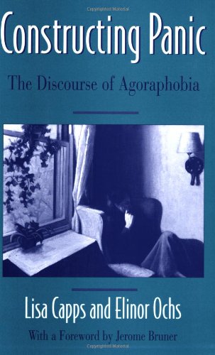 Constructing Panic  The Discourse of Agoraphobia [Paperback]