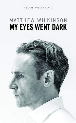 My Eyes Went Dark [Paperback]