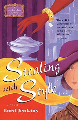 Stealing With Style (sterling Glass Mysteries) [Paperback]