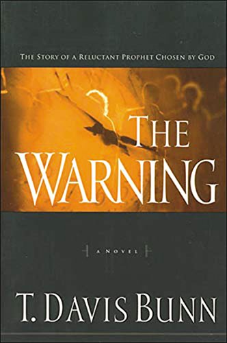 The Warning The Story of a Reluctant Prophet Chosen by God [Paperback]