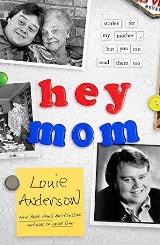 Hey Mom Stories for My Mother, But You Can Read Them Too [Paperback]