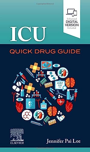 ICU Quick Drug Guide [Paperback]