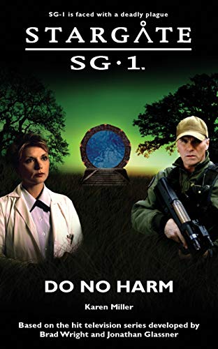 Stargate SG-1 Do No Harm SG1-12 [Paperback]