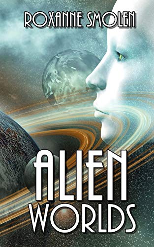 Alien Worlds (colonial Scouts) (volume 1) [Paperback]