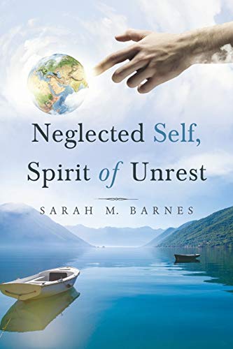 Neglected Self, Spirit Of Unrest [Paperback]