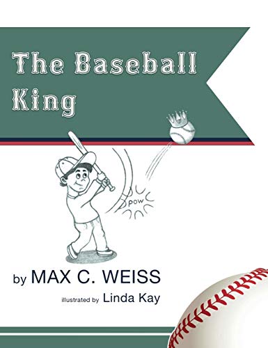 The Baseball King [Hardcover]