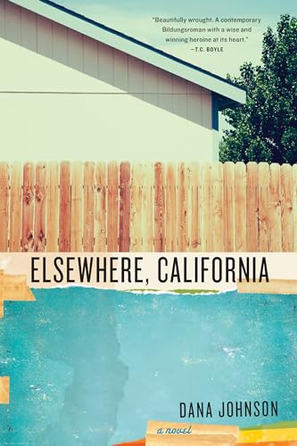 Elsewhere, California A Novel [Paperback]