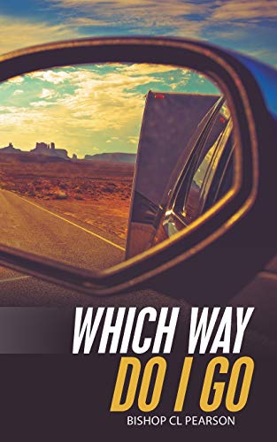Which Way Do I Go [Paperback]