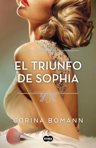 El triunfo de Sophia / Sophia's Triumph [Paperback]