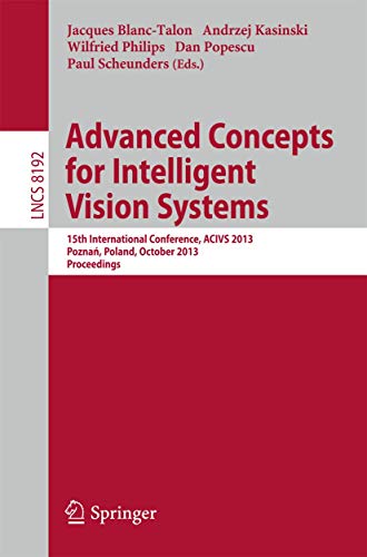 Advanced Concepts for Intelligent Vision Systems 15th International Conference, [Paperback]